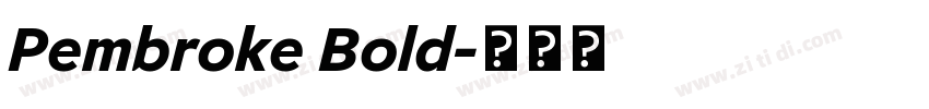 Pembroke Bold字体转换